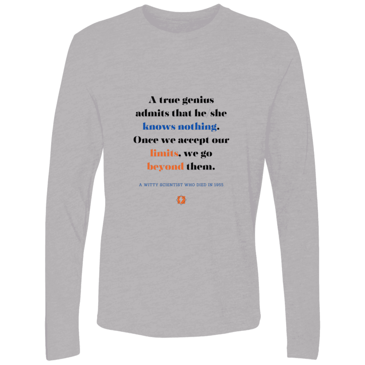 Men's Premium LS Light NL3601 with inspiring Einstein quote: E119 - A genius is conscious of one's limits - Color: Heather Grey