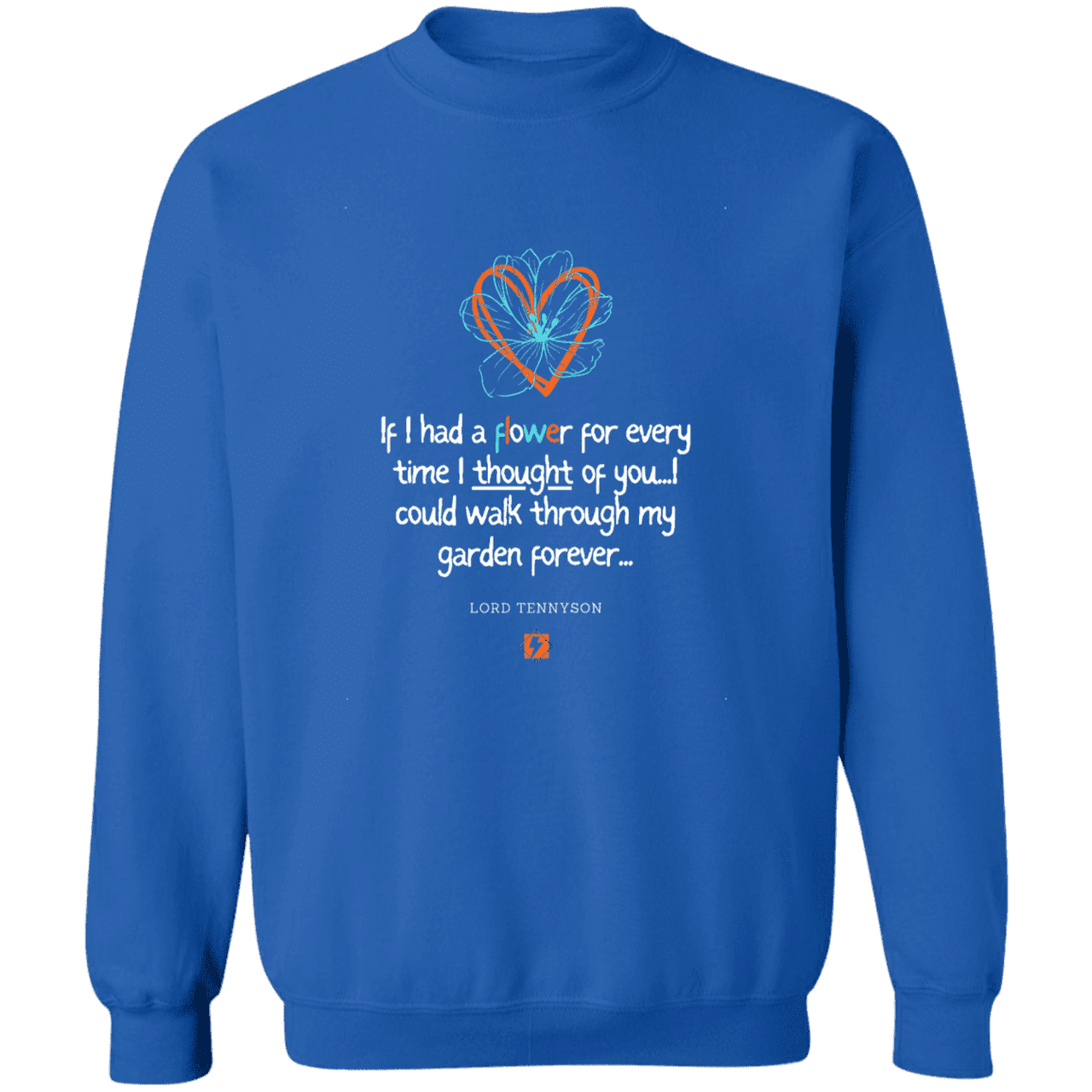 Men's Pullover Crewneck Sweatshirt Z65x with inspiring Tennyson quote: LT104 - Thinking of you - Color: Royal