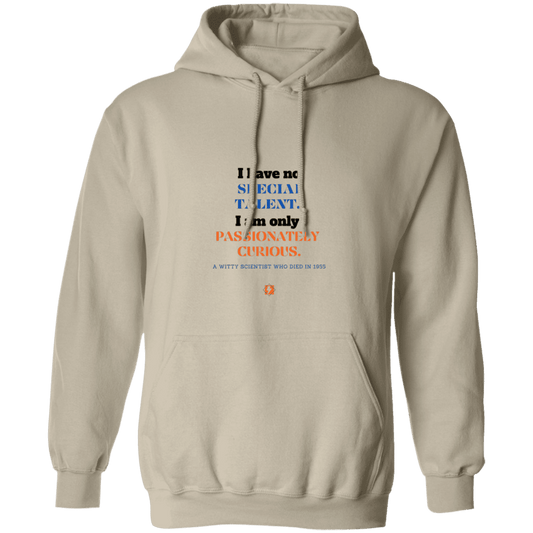 Men's Pullover Hoodie G185 with Einstein quote - E105: I am only passionately curious - Color: Sand