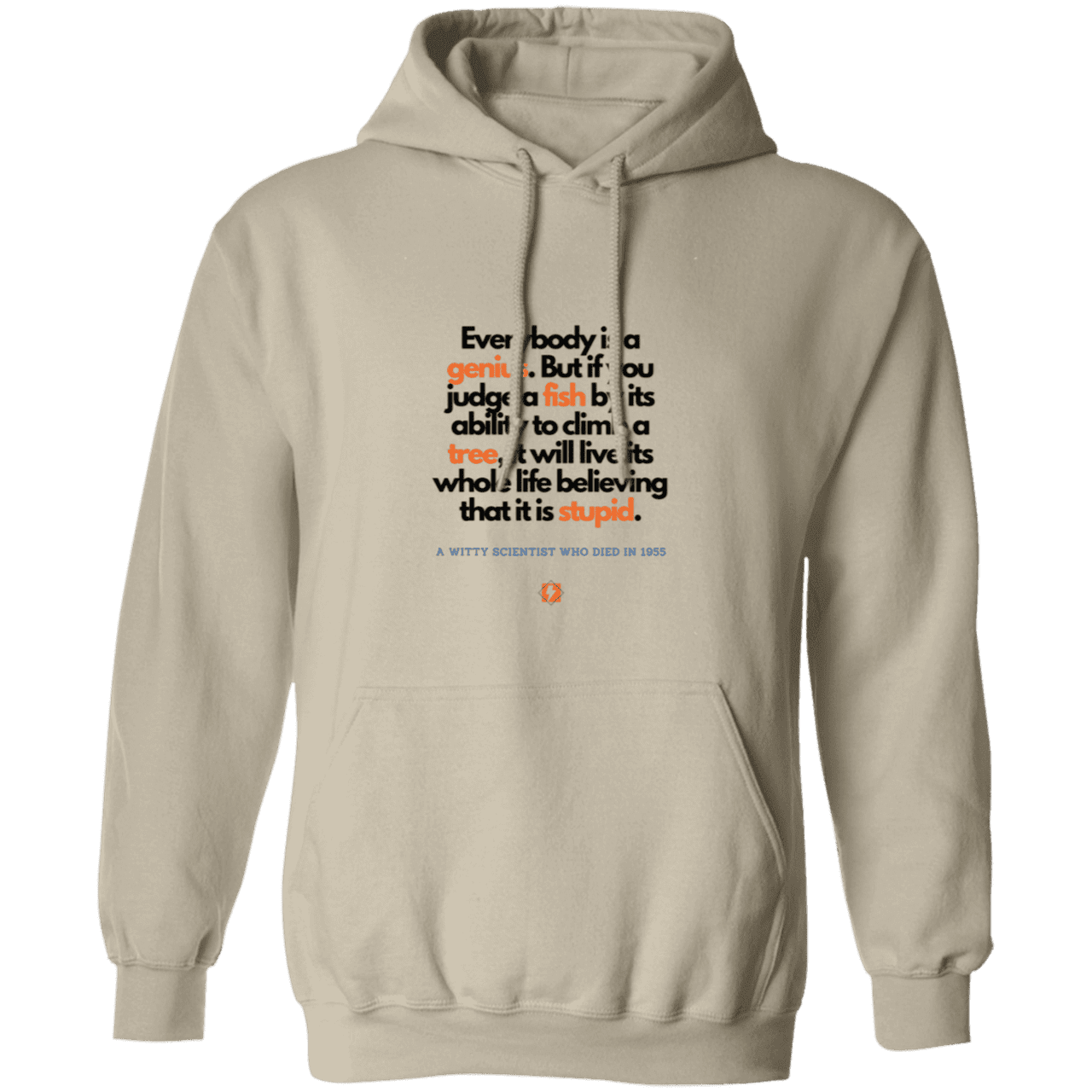 Men's Pullover Hoodie G185 with inspiring Einstein quote: E103 - Everybody is a genius - Color: Sand