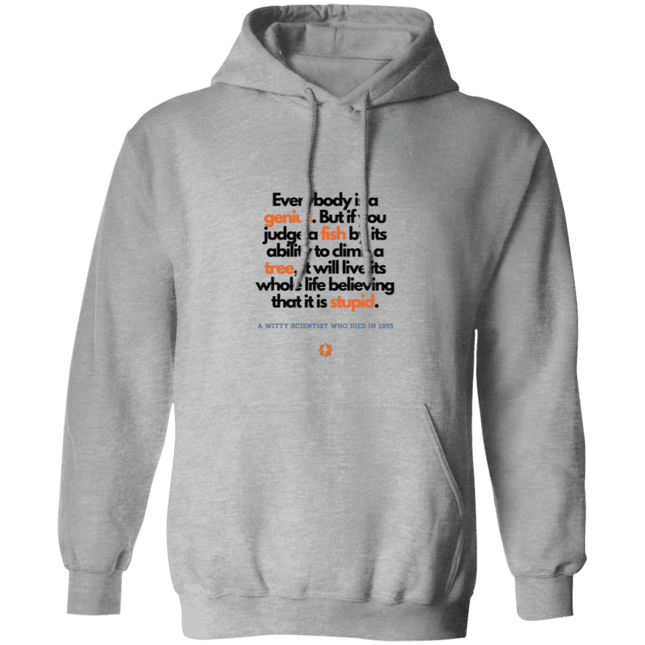 Men's Pullover Hoodie G185 with inspiring Einstein quote: E103 - Everybody is a genius - Color: Sport Grey