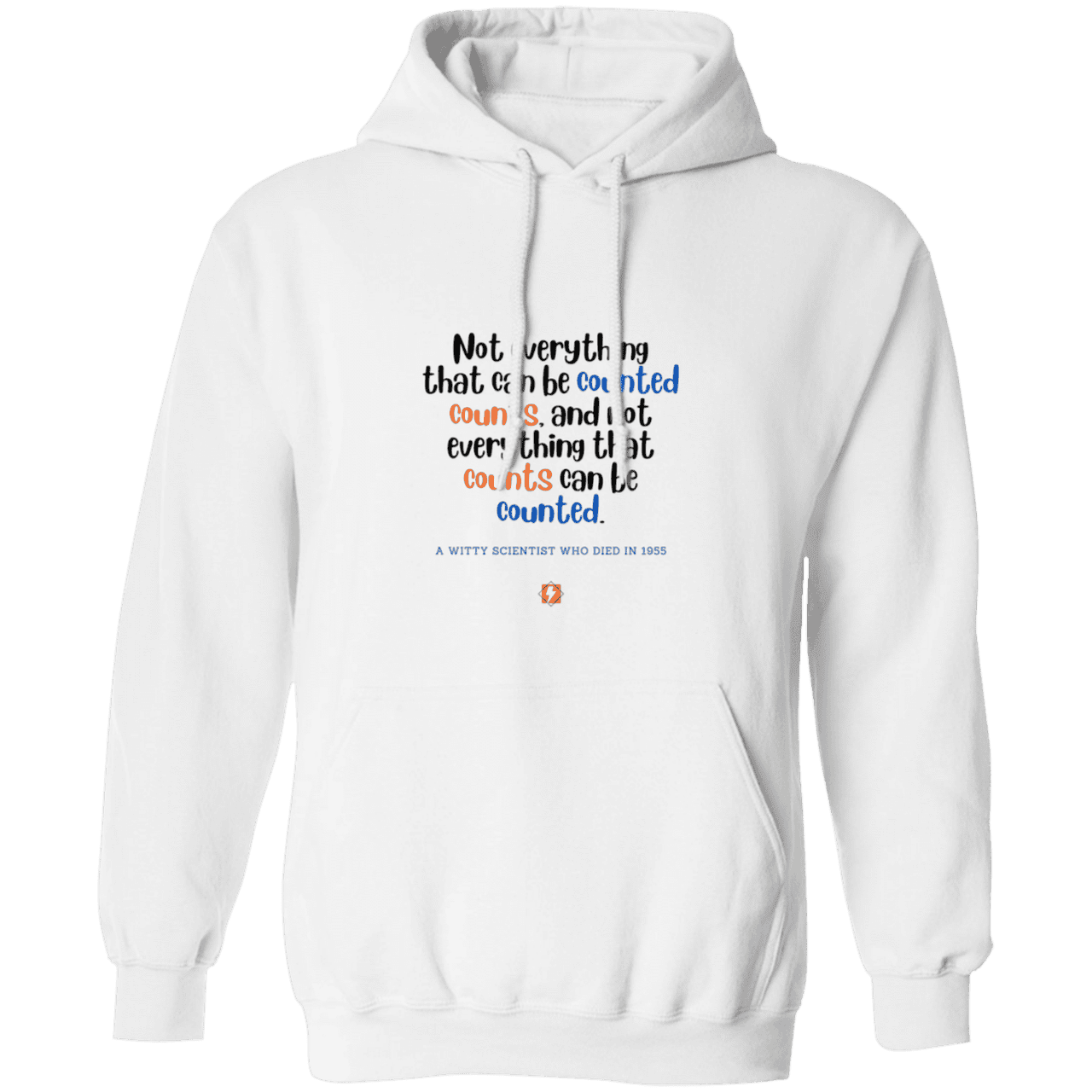 Men's Pullover Hoodie G185 with inspiring Einstein quote: E104 - Not everything that can be counted counts - Color: White