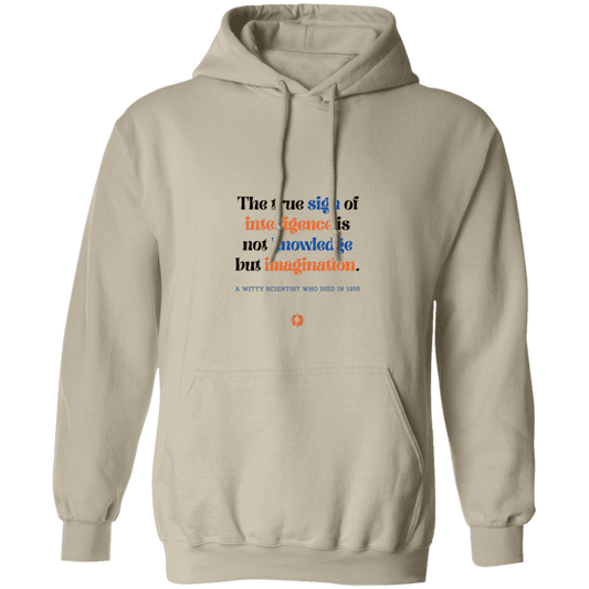 Men's Pullover Hoodie G185 with inspiring Einstein quote: E106 - True sign of intelligence is imagination - Color: Sand