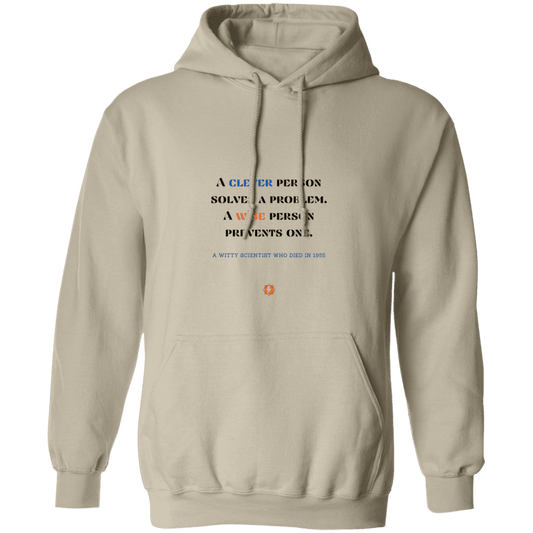 Men's Pullover Hoodie G185 with inspiring Einstein quote: E110 - Be clever, but better to be wise - Color: Sand