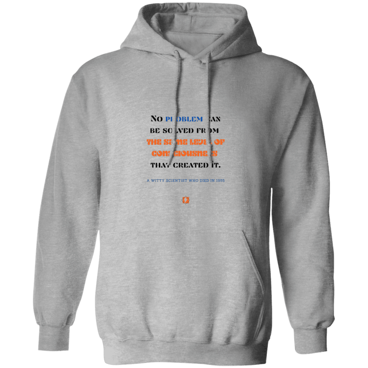 Men's Pullover Hoodie G185 with inspiring Einstein quote: E111 - Problem solving needs fresh thinking - Color: Sport Grey