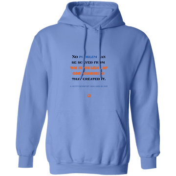 Men's Pullover Hoodie G185 with inspiring Einstein quote: E111 - Problem solving needs fresh thinking - Color: Carolina Blue