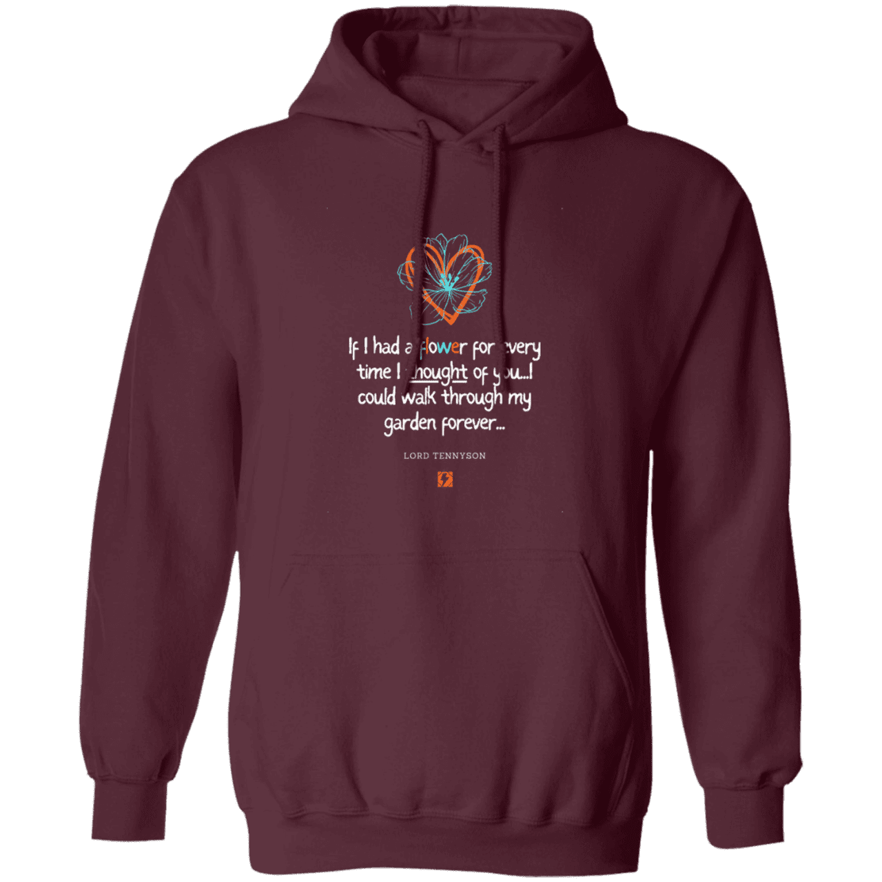 Men's Pullover Hoodie G185 with inspiring Tennyson quote: LT104 - Thinking of you - Color: Maroon