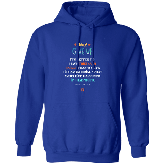 Men's Pullover Hoodie G185 with inspiring Tennyson quote: LT106 - Failure better than non-attempt - Color: Royal