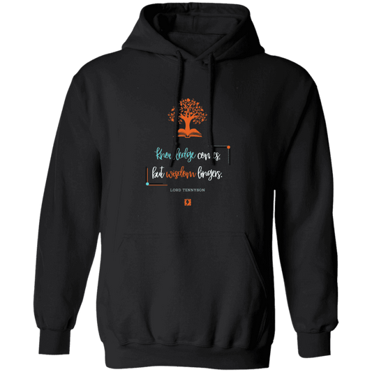 Men's Pullover Hoodie G185 with inspiring Tennyson quote: LT107 - Knowledge vs Wisdom - Color: Black