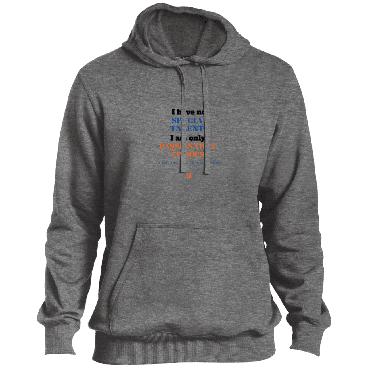 Men's Pullover Hoodie ST254 with inspiring Einstein quote: E105 - I am only passionately curious - Color: Vintage Heather