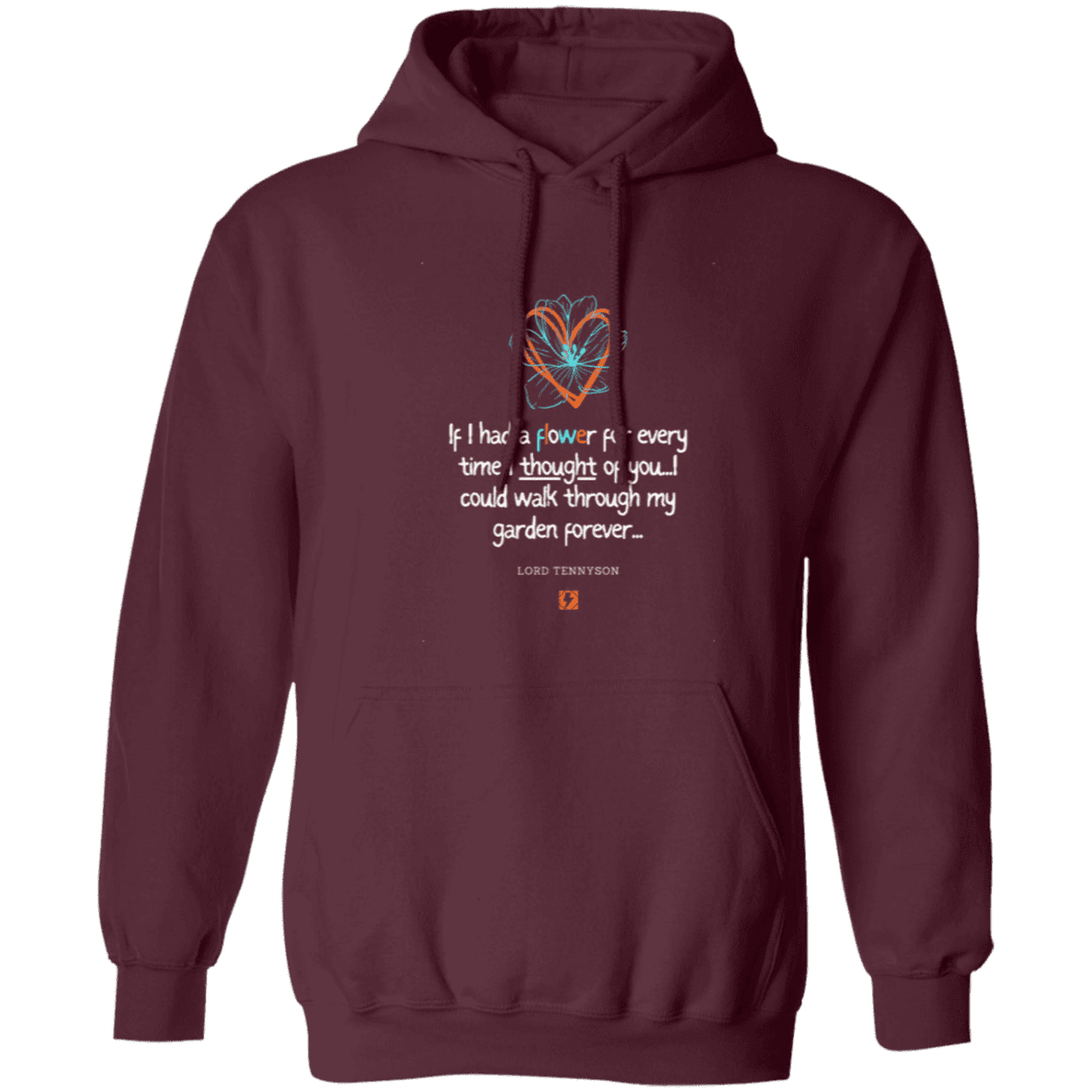 Men's Pullover Hoodie Z66x with inspiring Tennyson quote: LT104 - Thinking of you - Color: Maroon