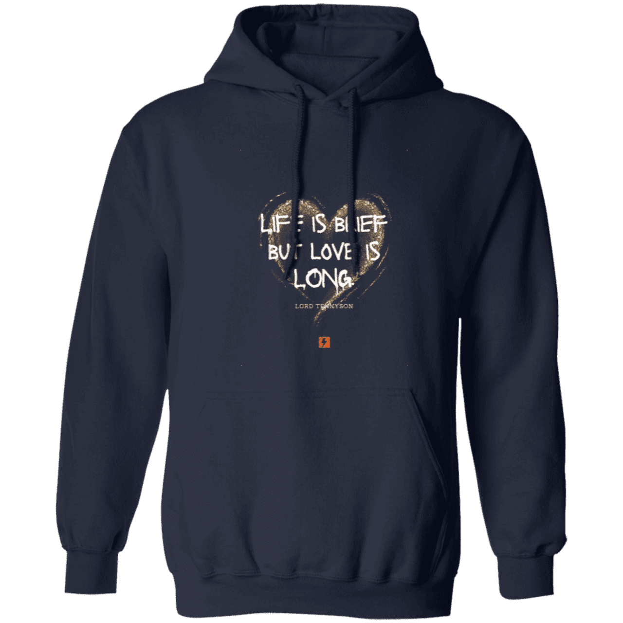 Men's Pullover Hoodie Z66x with inspiring Tennyson quote: LT108 - Life vs Love - Color: Navy