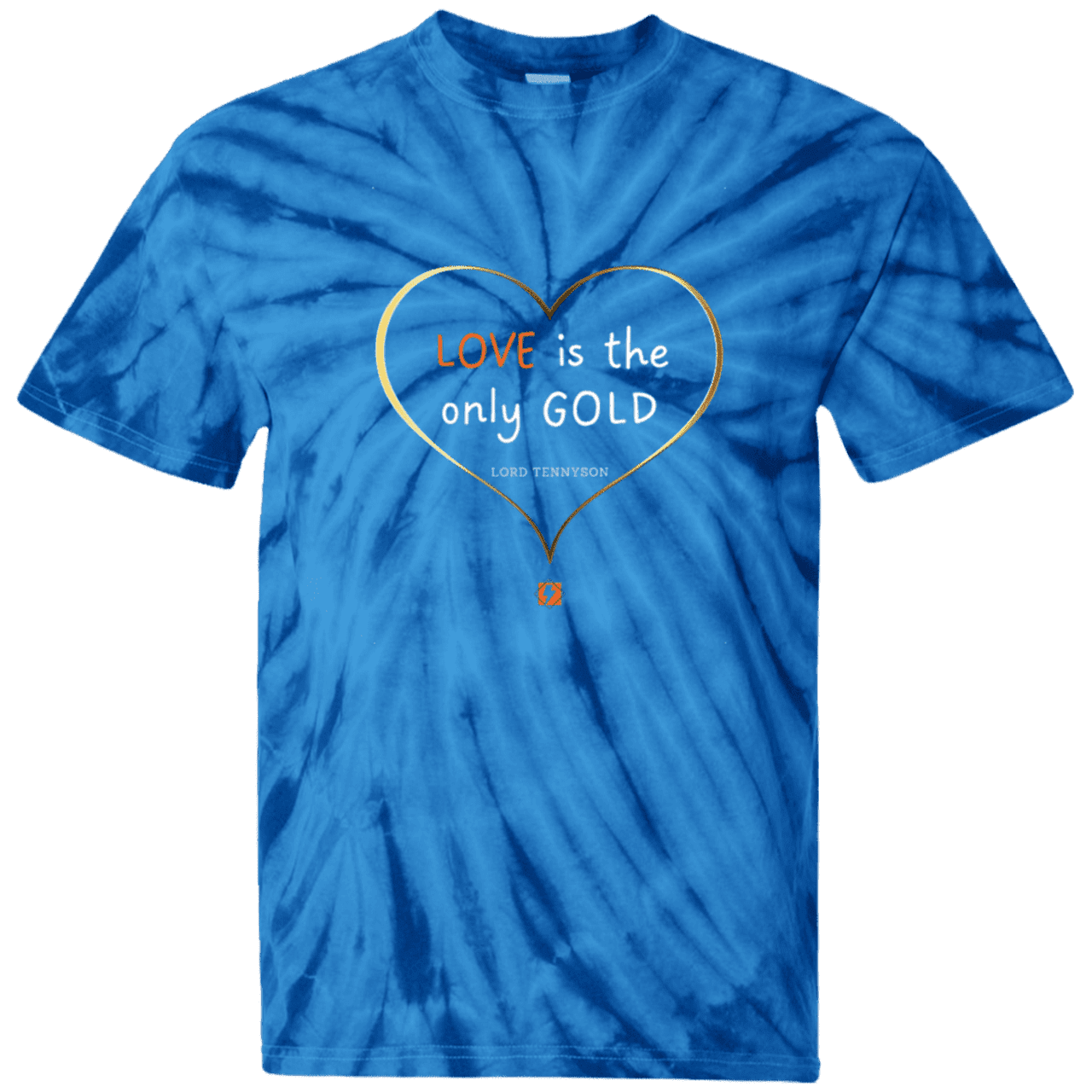 Men's T-Shirt Cotton Tie Dye CD100 with inspiring Tennyson quote: LT109 - Love is Gold - Color: SpiderRoyal