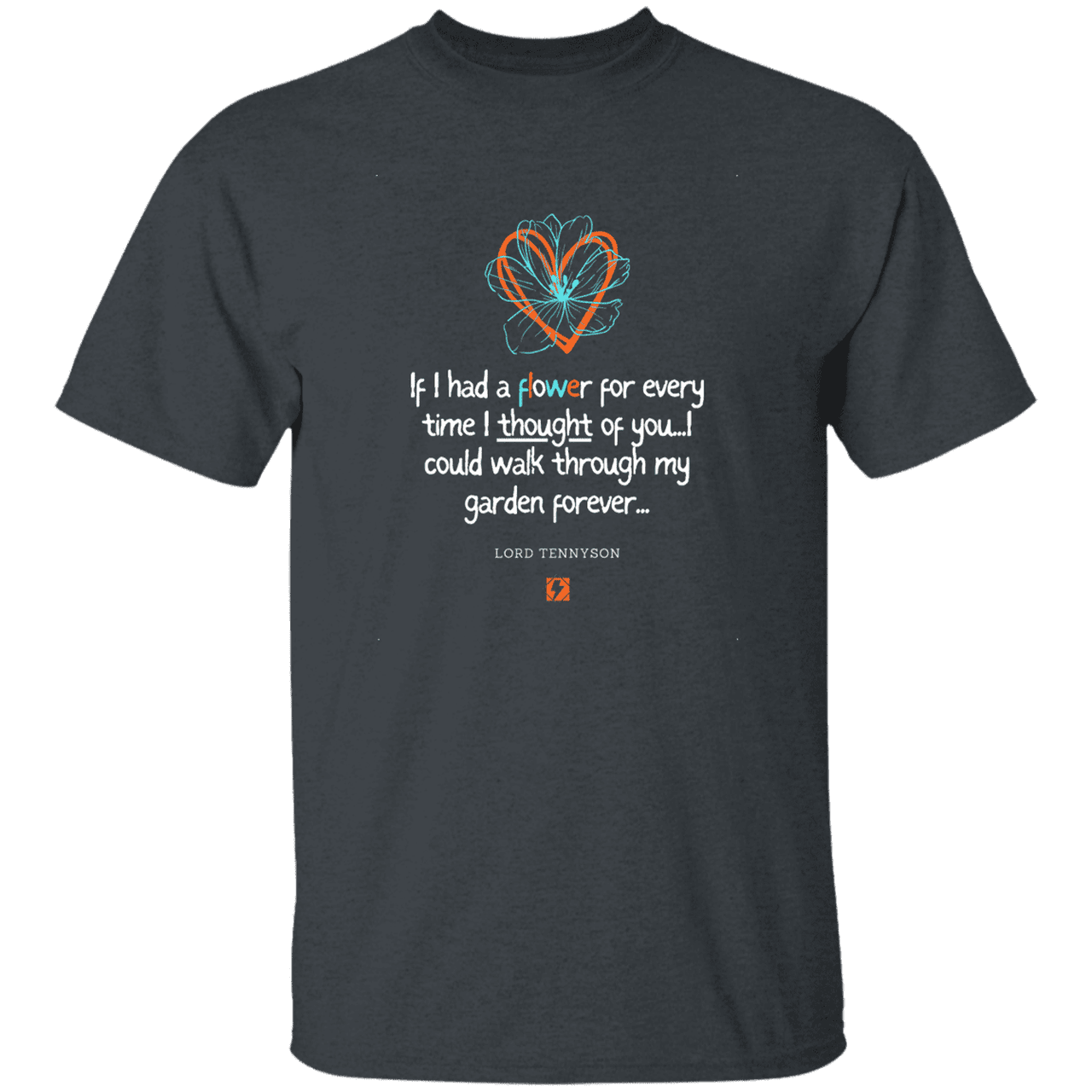 Men's T-Shirt G500 with inspiring Tennyson quote: LT104 - Thinking of you - Color: Dark Heather