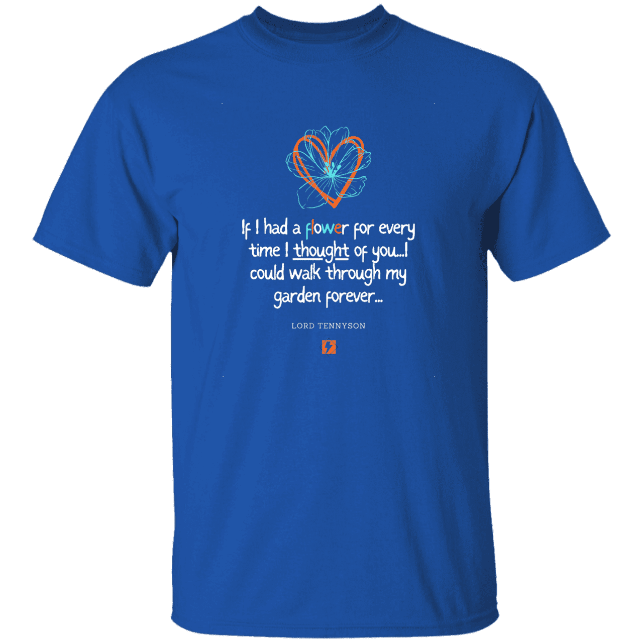 Men's T-Shirt G500 with inspiring Tennyson quote: LT104 - Thinking of you - Color: Royal