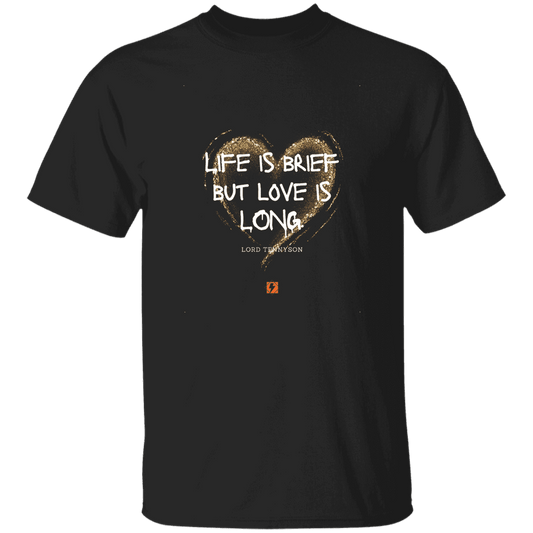 Men's T-Shirt G500 with inspiring Tennyson quote: LT108 - Life vs Love - Color: Black