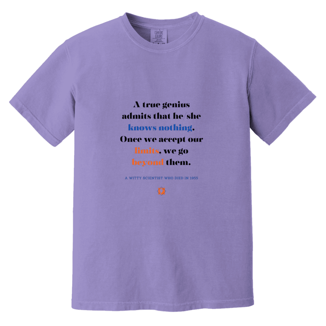 Men's T-Shirt Heavyweight Dyed Tee CC1717 with inspiring Einstein quote: E119 - A genius is conscious of one's limits - Color: Violet