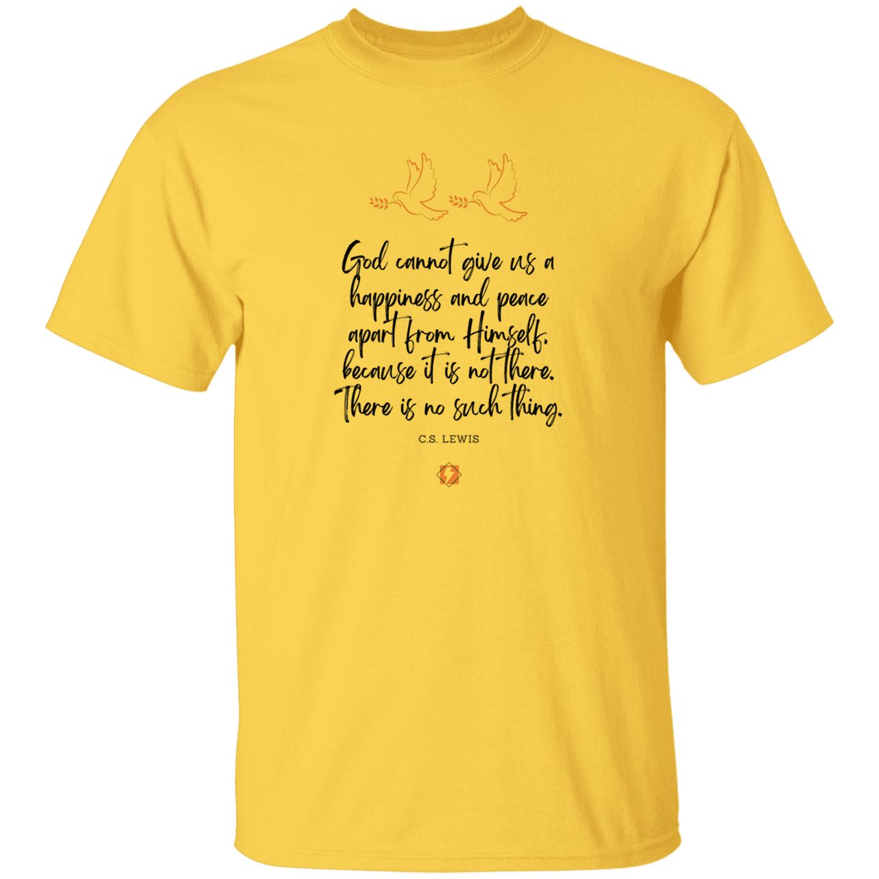 Men's T-Shirt Heavyweight G500 with inspiring CS Lewis quote: CS106 - No peace apart from God - Color: Daisy