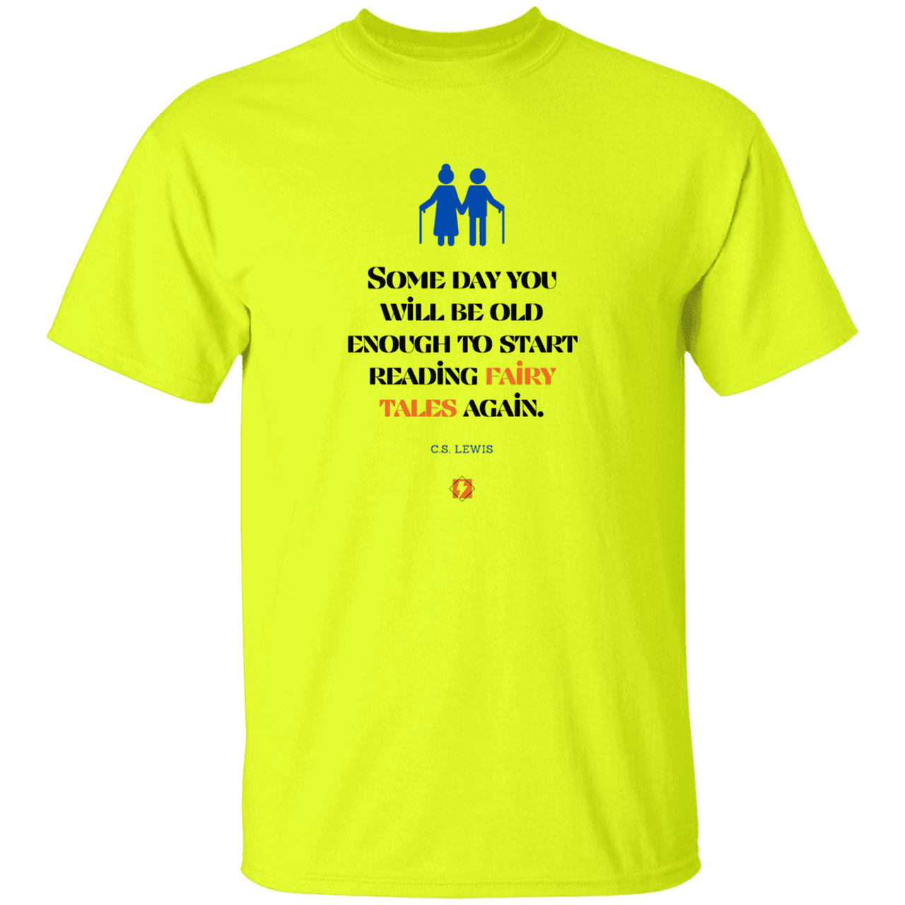 Men's T-Shirt Heavyweight G500 with inspiring CS Lewis quote: CS114 - Fairy tales for the old - Color: Safety Green