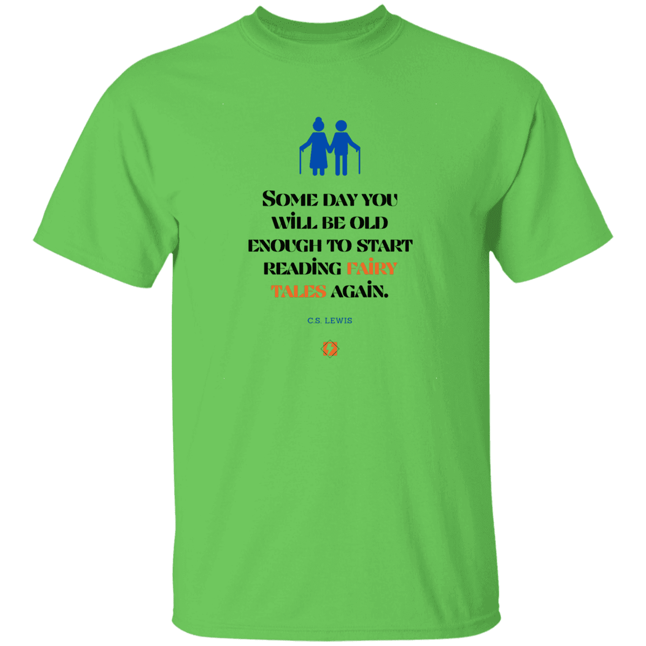 Men's T-Shirt Heavyweight G500 with inspiring CS Lewis quote: CS114 - Fairy tales for the old - Color: Lime