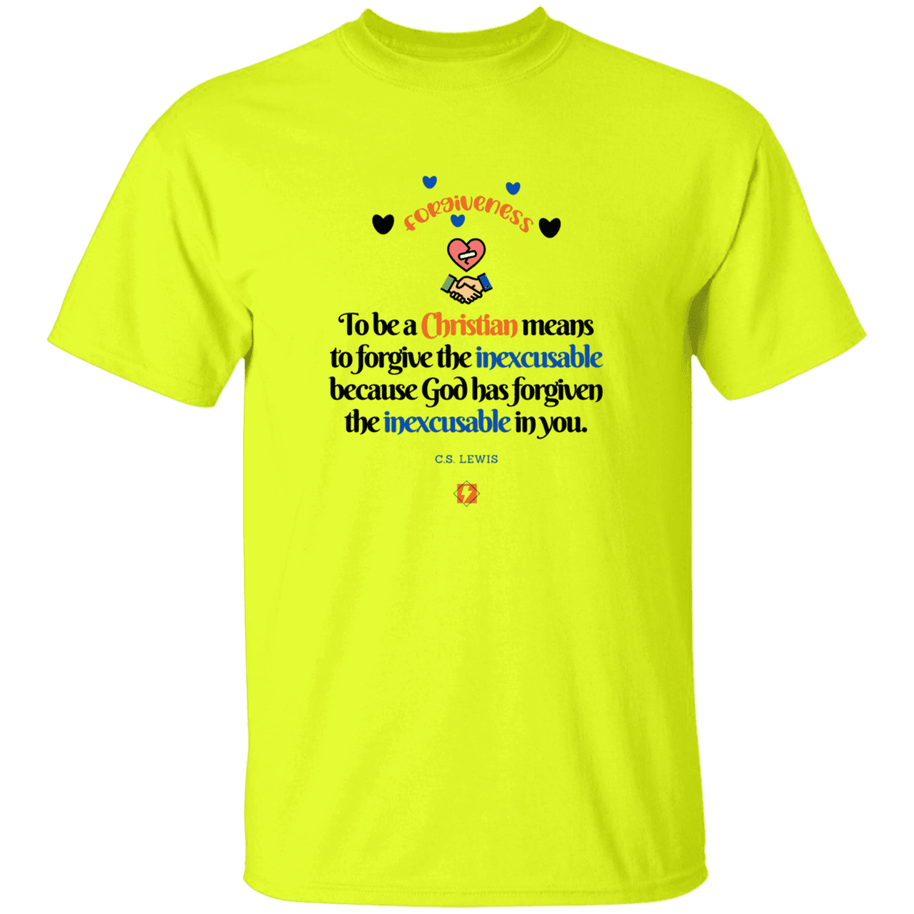 Men's T-Shirt Heavyweight G500 with inspiring CS Lewis quote: CS116 - Forgive the inexcusable - Color: Safety Green