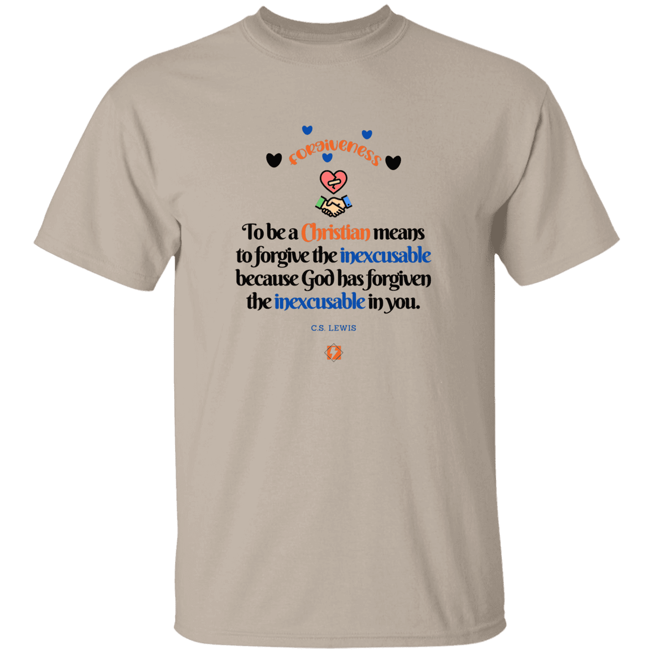 Men's T-Shirt Heavyweight G500 with inspiring CS Lewis quote: CS116 - Forgive the inexcusable - Color: Sand