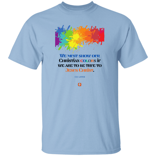 Men's T-Shirt Heavyweight G500 with inspiring CS Lewis quote: CS117 - Show your true Christian colors - Color: Light Blue