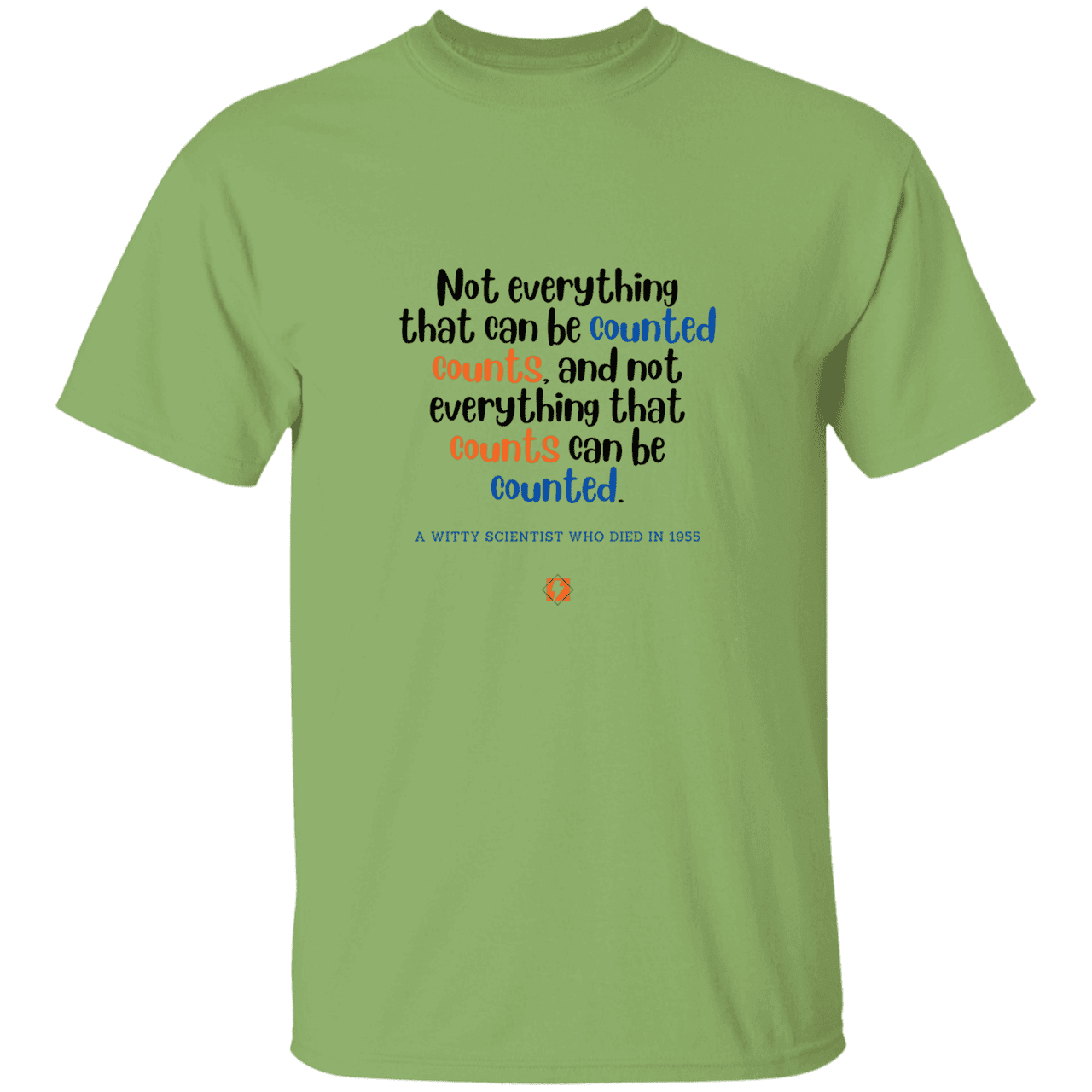 Men’s T-Shirt Heavyweight G500 with inspiring Einstein quote: E104 - Not everything that can be counted counts - Color: Kiwi