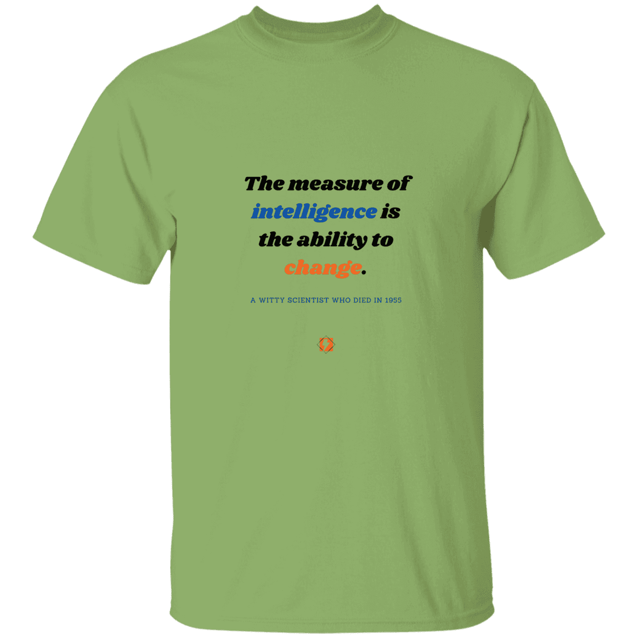 Men’s T-Shirt Heavyweight G500 with inspiring Einstein quote: E117 - Intelligence is the ability to change - Color: Kiwi