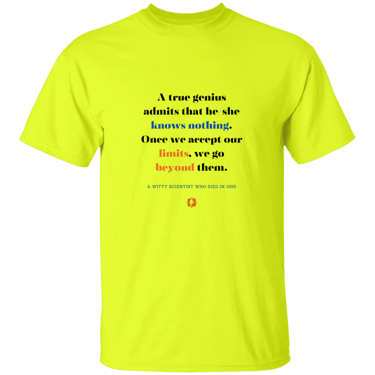 Men’s T-Shirt Heavyweight G500 with inspiring Einstein quote: E119 - A genius is conscious of one's limits - Color: Safety Green