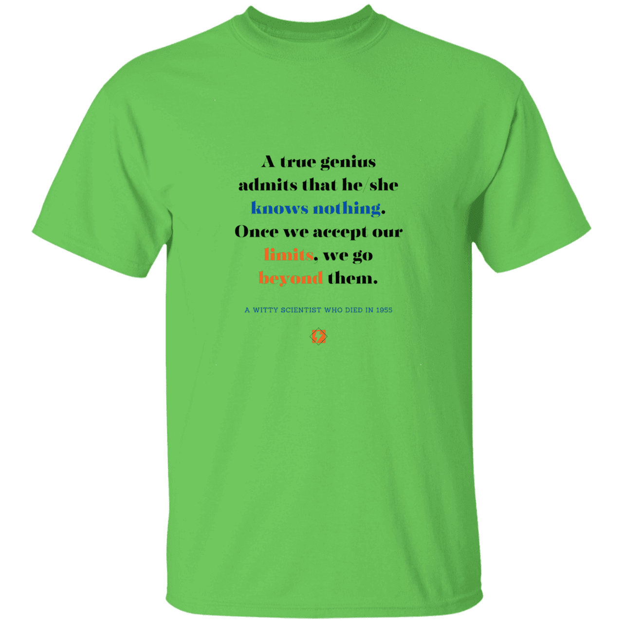 Men’s T-Shirt Heavyweight G500 with inspiring Einstein quote: E119 - A genius is conscious of one's limits - Color: Lime