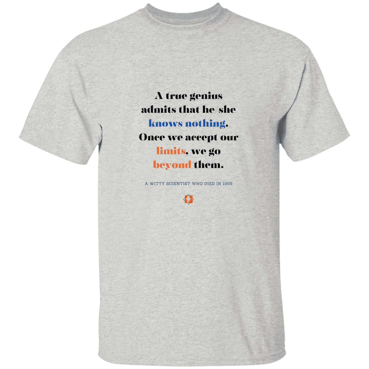 Men’s T-Shirt Heavyweight G500 with inspiring Einstein quote: E119 - A genius is conscious of one's limits - Color: Ash