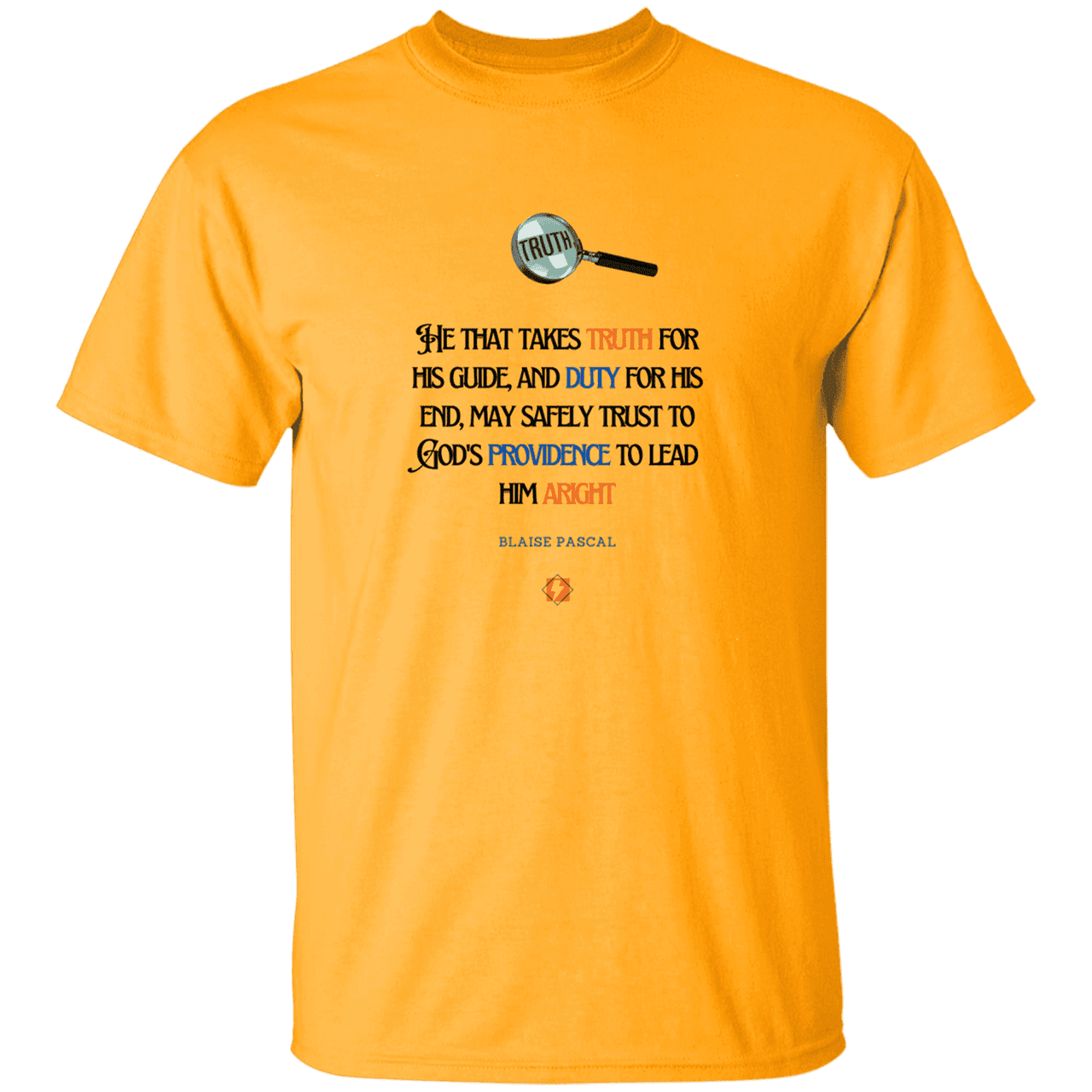 Men’s T-Shirt Heavyweight G500 with inspiring Pascal quote: BP103 - Truth and Duty brings Providence - Color: Gold