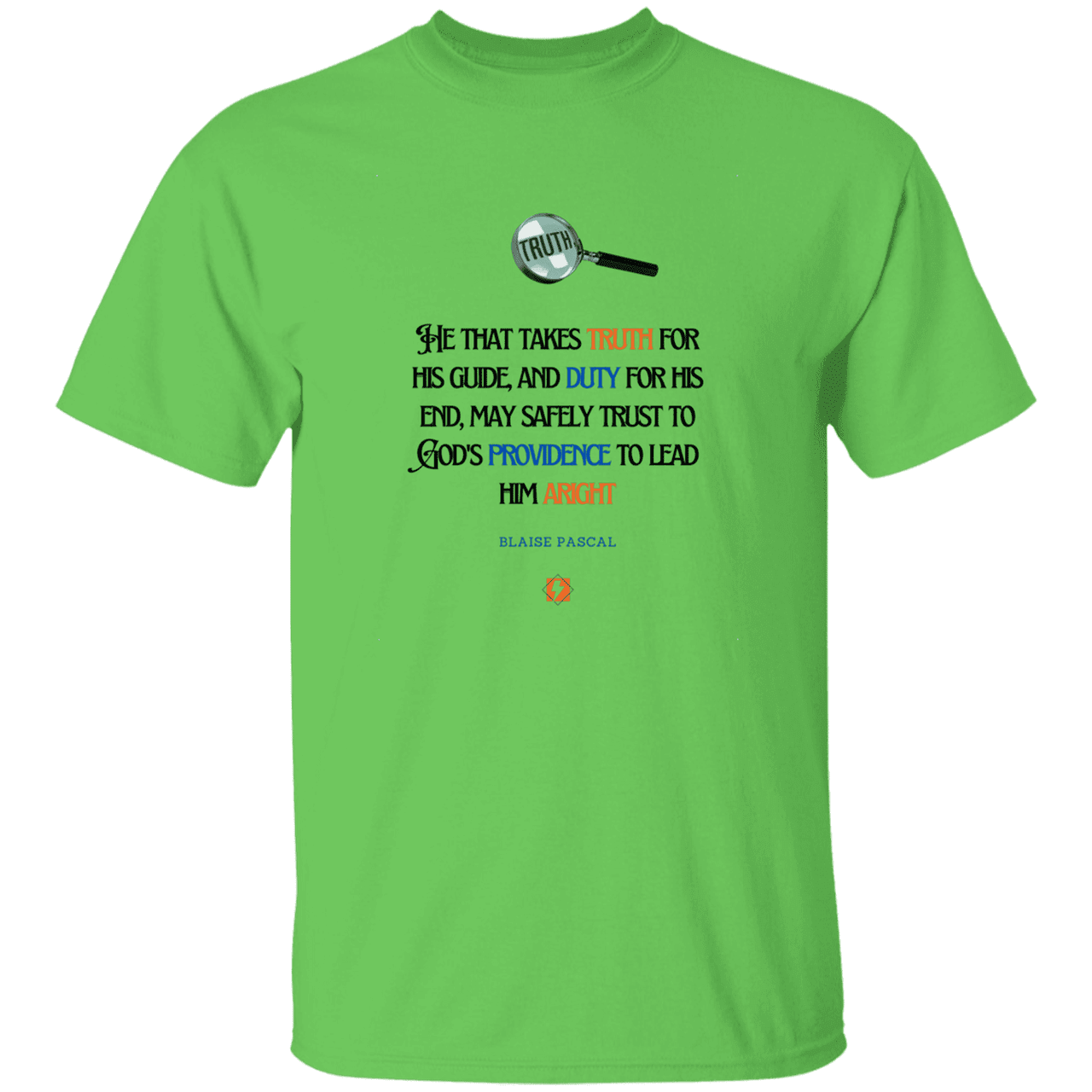 Men’s T-Shirt Heavyweight G500 with inspiring Pascal quote: BP103 - Truth and Duty brings Providence - Color: Lime