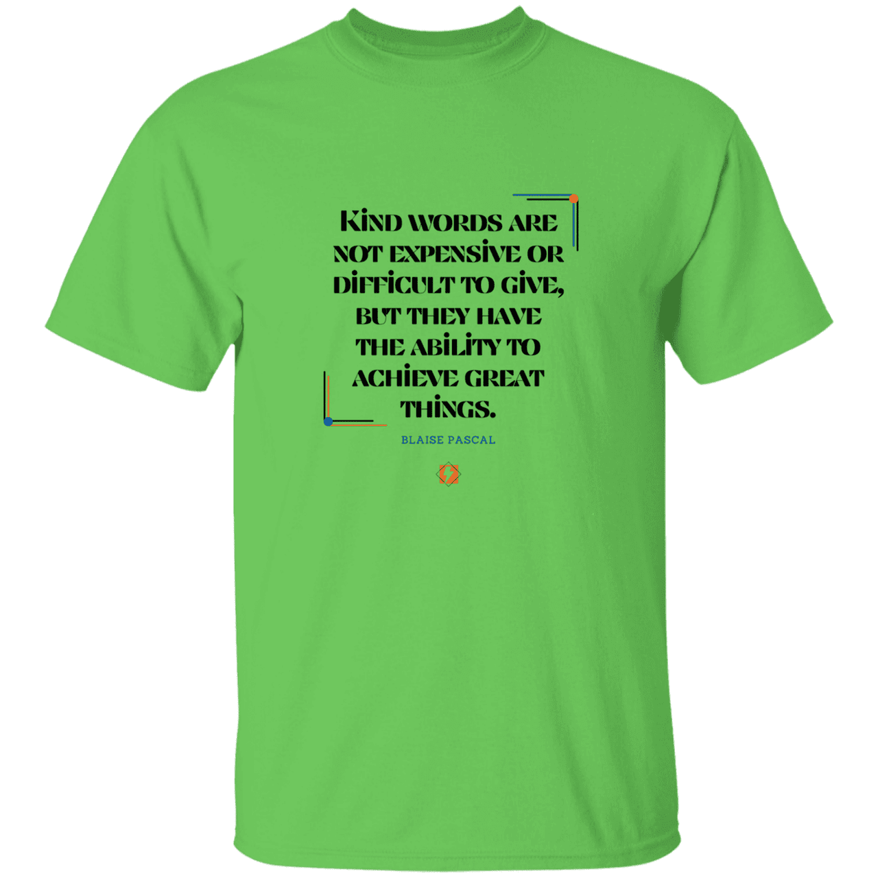 Men’s T-Shirt Heavyweight G500 with inspiring Pascal quote: BP106 - Kind words achieve great things - Color: Lime