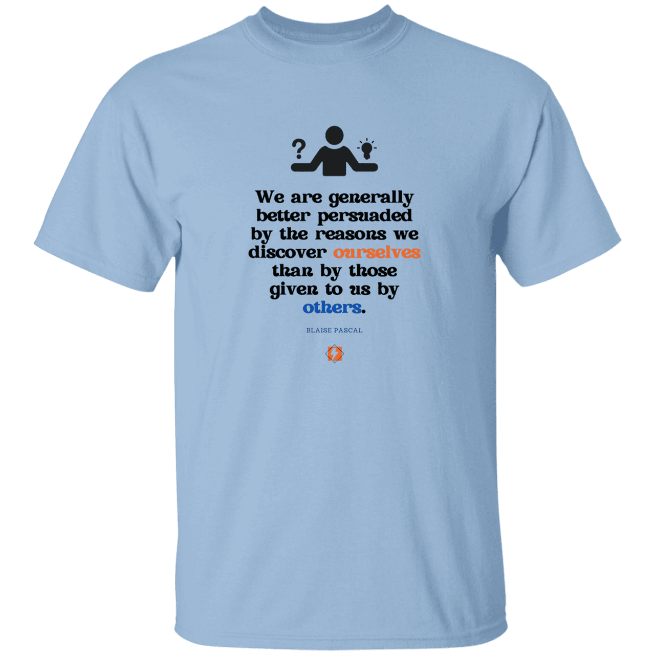 Men’s T-Shirt Heavyweight G500 with inspiring Pascal quote: BP115 - The path of persuation involves self-discovery - Color: Light Blue