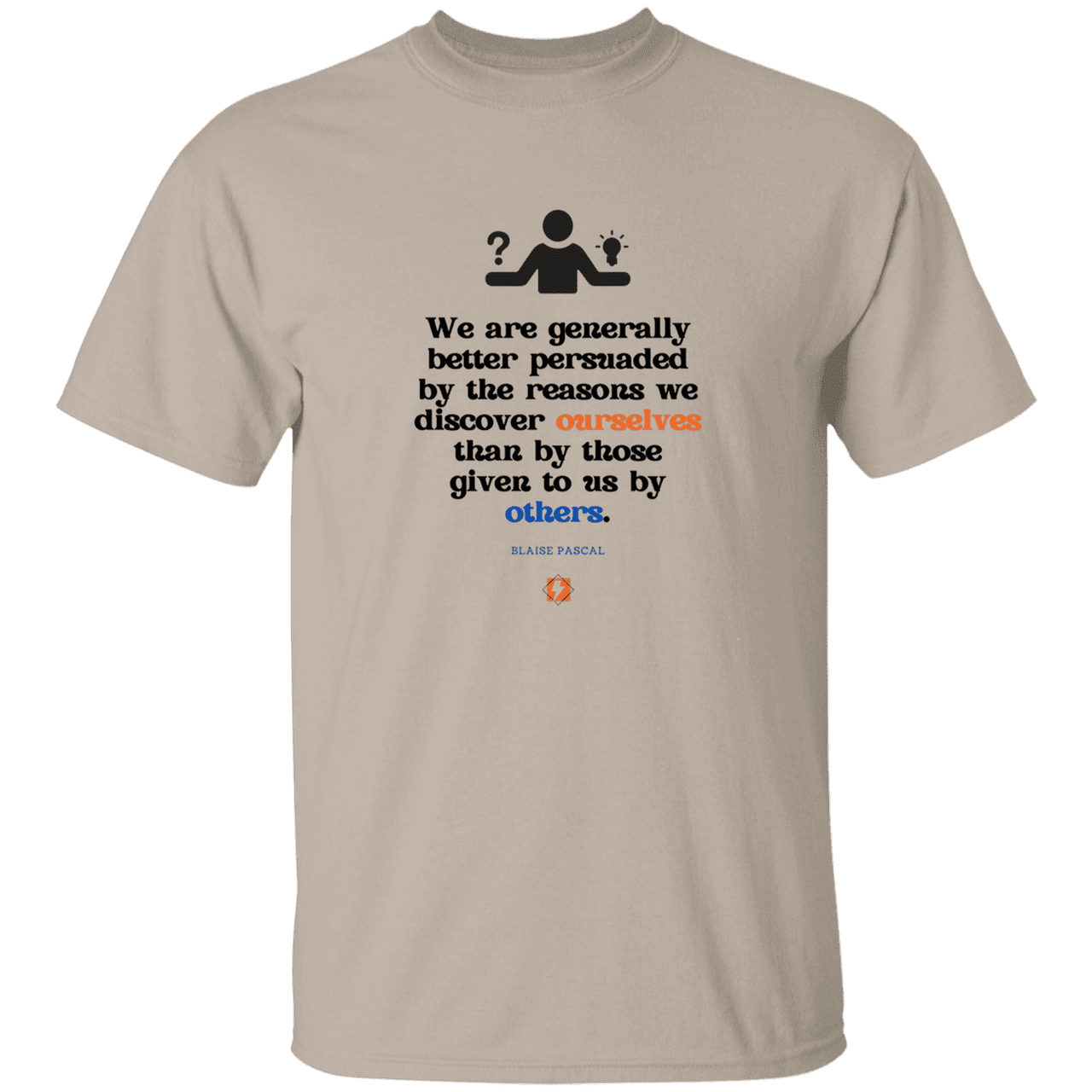 Men’s T-Shirt Heavyweight G500 with inspiring Pascal quote: BP115 - The path of persuation involves self-discovery - Color: Sand