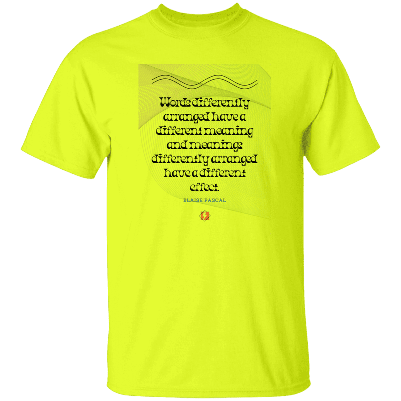 Men’s T-Shirt Heavyweight G500 with inspiring Pascal quote: BP119 - Be careful with words - Color: Safety Green