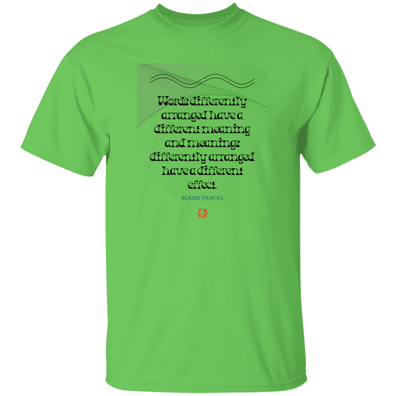 Men’s T-Shirt Heavyweight G500 with inspiring Pascal quote: BP119 - Be careful with words - Color: Lime