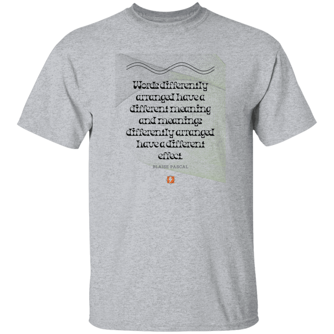 Men’s T-Shirt Heavyweight G500 with inspiring Pascal quote: BP119 - Be careful with words - Color: Sport Grey