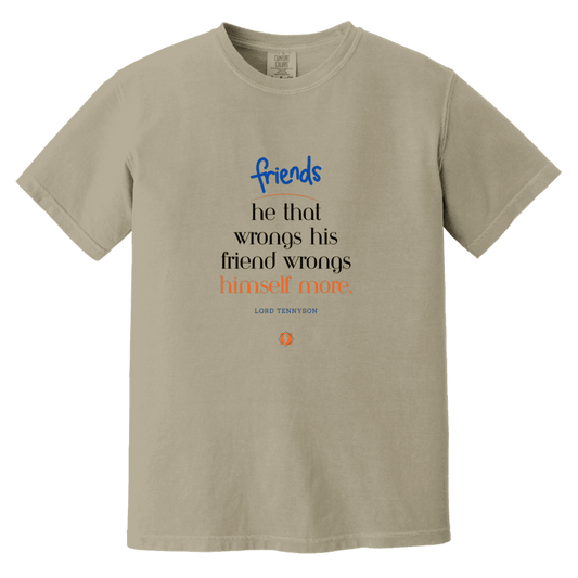 Men's T-Shirt Heavyweight Garment-Dyed CC1717 with inspiring Tennyson quote: LT103 - Don't wrong your friend - Color: Sandstone