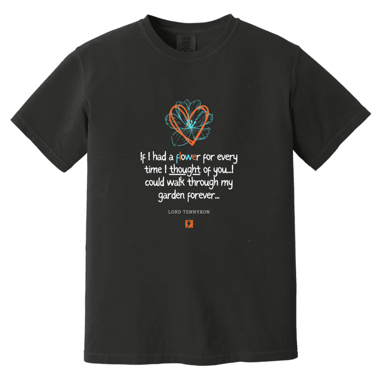 Men's T-Shirt Heavyweight Garment-Dyed CC1717 with inspiring Tennyson quote: LT104 - Thinking of you - Color: Black