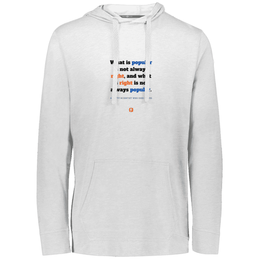 Men's T-Shirt Hoodie Eco Triblend 222577 with inspiring Einstein quote: E114 - Popular and right are two different things - Color: White