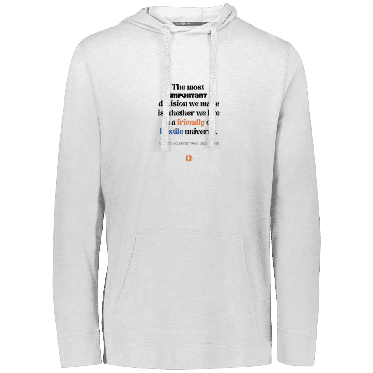 Men's T-Shirt Hoodie Eco Triblend 222577 with inspiring Einstein quote: E115 - Understanding the nature of the universe is key - Color: White