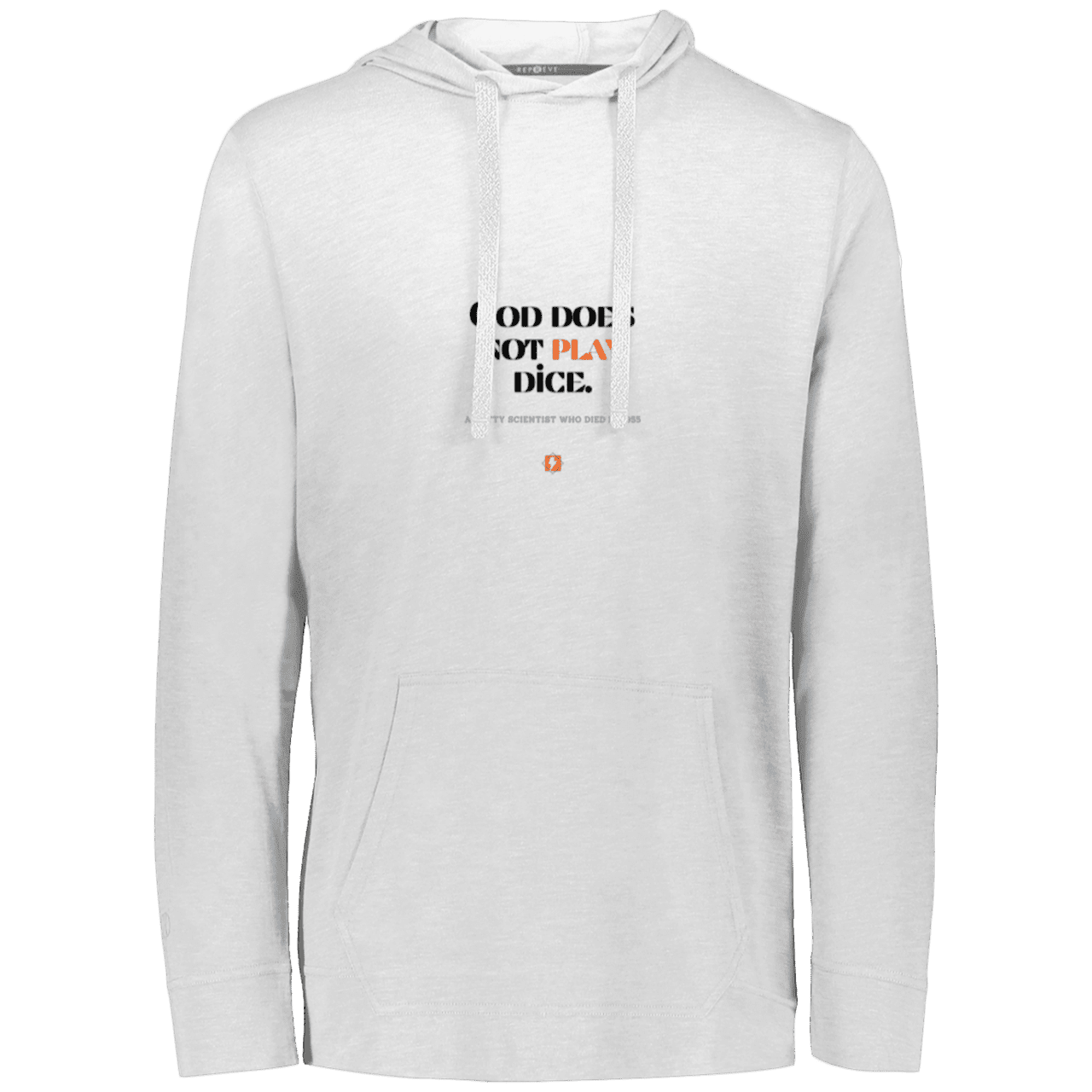 Men's T-Shirt Hoodie Eco Triblend 222577 with inspiring Einstein quote: E121 - God does not play dice - Color: White