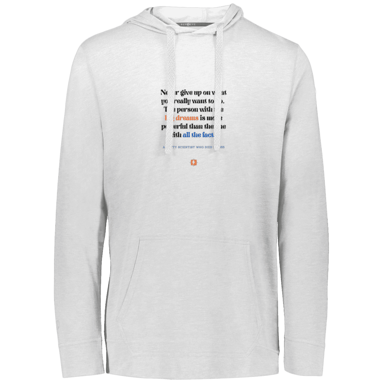 Men's T-Shirt Hoodie Eco Triblend 222577 with inspiring Einstein quote: E125 - Big dreams trump knowledge and facts - Color: White