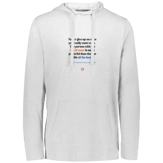 Men's T-Shirt Hoodie Eco Triblend 222577 with inspiring Einstein quote: E125 - Big dreams trump knowledge and facts - Color: White