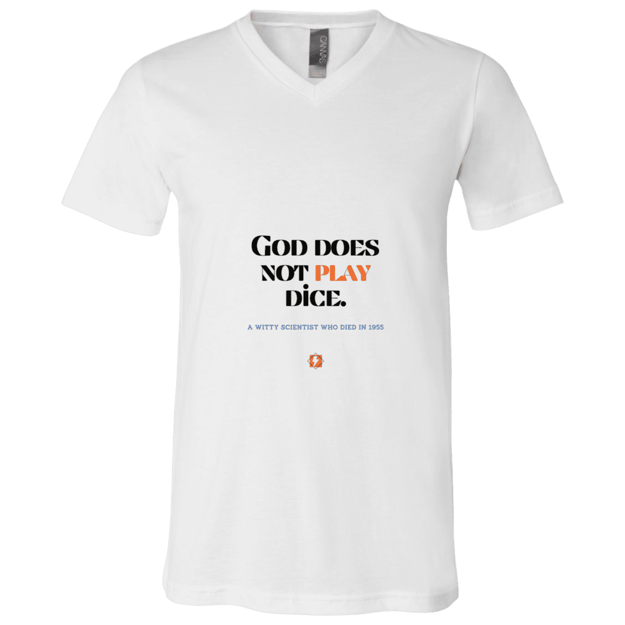 Men's T-Shirt Jersey Combed Cotton V-Neck 3005 with inspiring Einstein quote: E121 - God does not play dice - Color: White