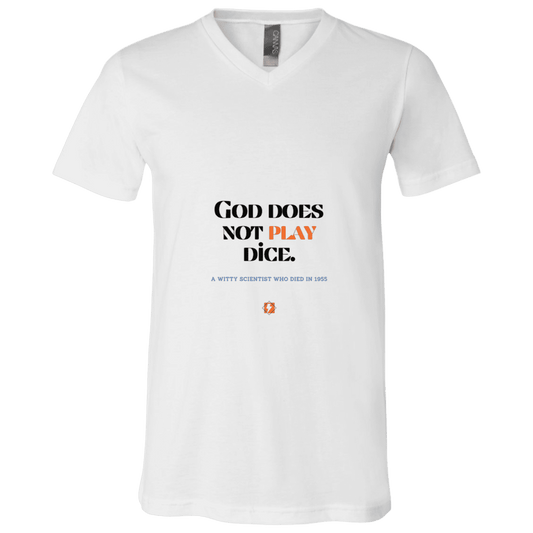 Men's T-Shirt Jersey Combed Cotton V-Neck 3005 with inspiring Einstein quote: E121 - God does not play dice - Color: White