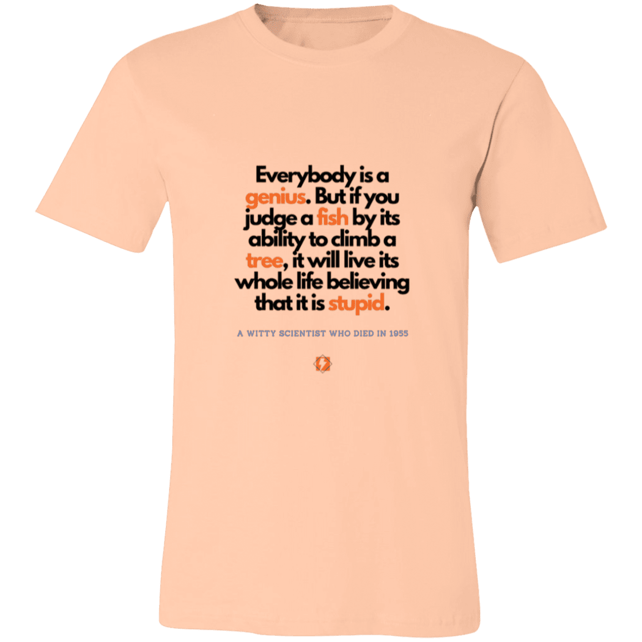 Men's T-Shirt Jersey Pre-shrunk Cotton 3001C with inspiring Einstein quote: E103 - Everybody is a genius - Color: Heather Peach